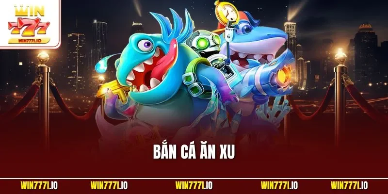 Bắn Cá Ăn Xu | Game Thu Hút Tay Săn Nhờ Lối Chơi Dễ Tiếp Cận