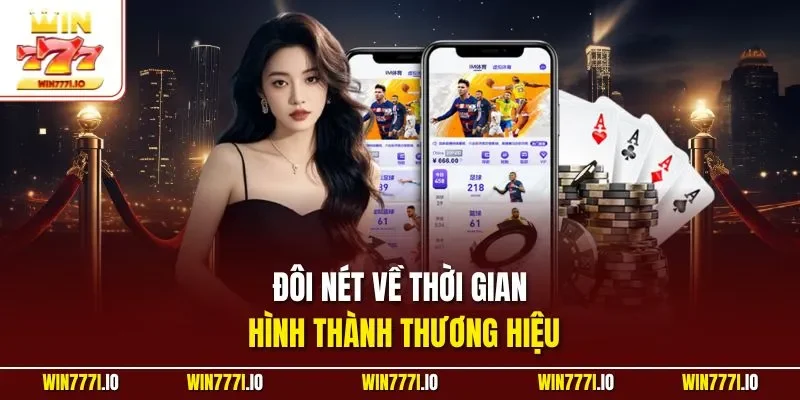 Đôi nét về thời gian hình thành thương hiệu 