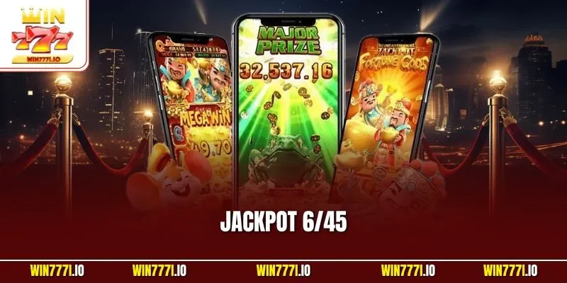 Jackpot 6/45| Cơ Hội Thay Đổi Cuộc Đời Với Giải Thưởng Khủng